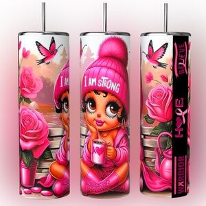 20oz I AM STRONG SUBLIMATED STAINLESS STEEL BREAST CANCER AWARENESS TUMBLER